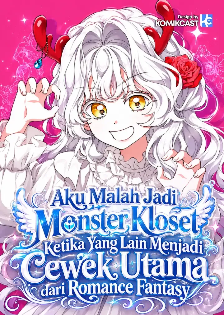 Cover of Everyone Else Became a Romance Fantasy Heroine, But I Became a Closet Monster