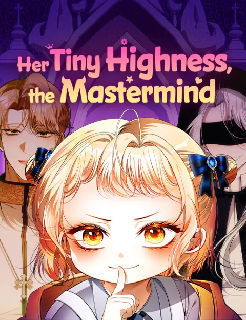 Cover of Her Tiny Highness,the Mastermind