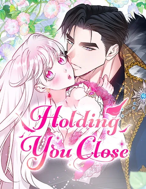 Holding You Close