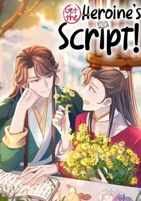 How'd I Get a Heroine's Script?