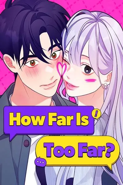 Cover of How Far Is Too Far?