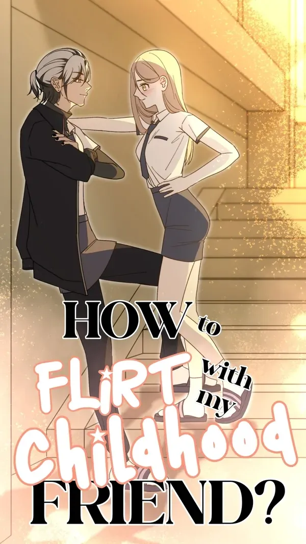 Cover of How to Flirt With My Childhood Friend?