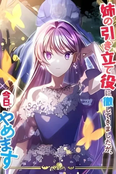 Cover of I'm Done Being My Big Sister's Sidekick