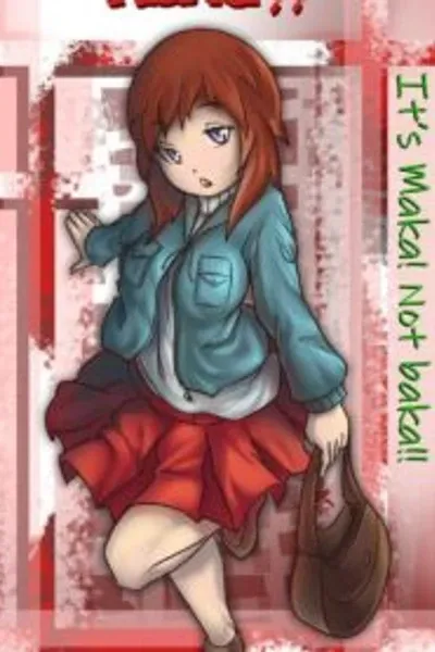 Cover of It’s Maka! Not baka!!!