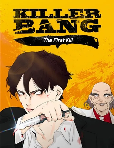 Cover of Killer Bang: The First Kill