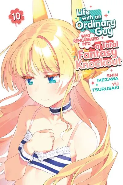 Cover of Life with an Ordinary Guy Who Reincarnated into a Total Fantasy Knockout
