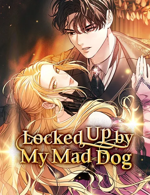 Cover of Locked Up by My Mad Dog