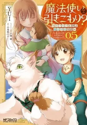 Cover of Mahou Tsukai de Hikikomori?: Mofumofu Igai to mo Kokoro wo Kayowaseyou Monogatari