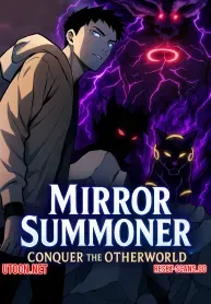 Cover of Mirror Summoner: Conquer the Otherworld