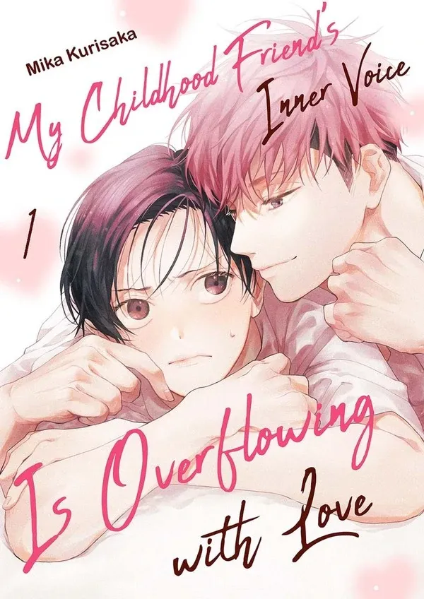 Cover of My Childhood Friend's Inner Voice Is Overflowing with Love
