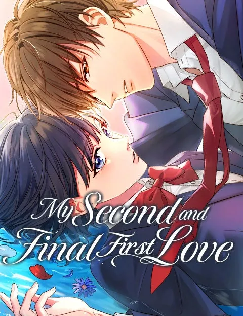 Cover of My Second and Final First Love