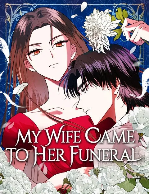 Cover of My Wife Came to Her Funeral