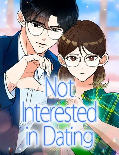 Cover of Not Interestedin Dating