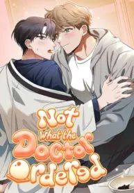 Not What the Doctor Ordered