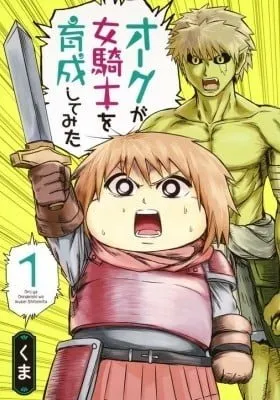 Cover of Orc ga Onna Kishi wo Ikusei shite mita