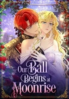 Cover of Our Ball Begins at Moonrise