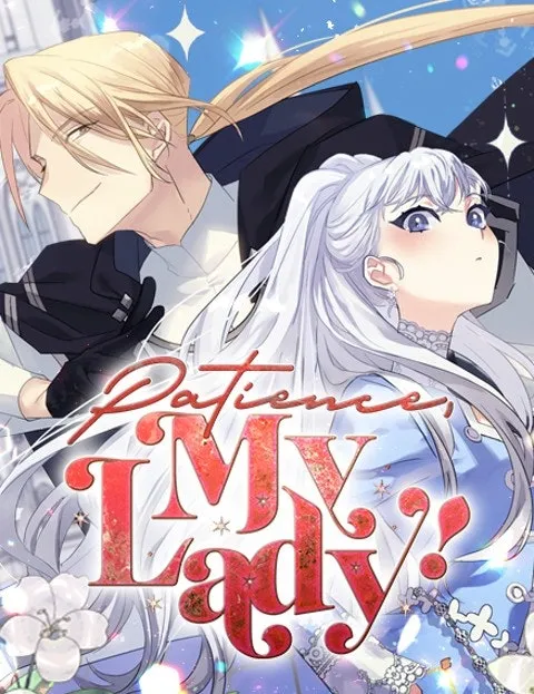 Cover of Patience, My Lady!