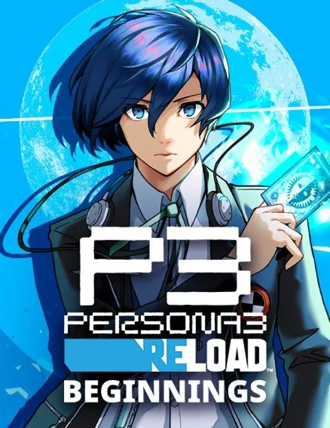 Cover of Persona 3 Reload:Beginnings