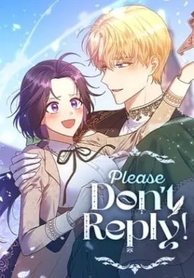 Cover of Please Don't Reply!