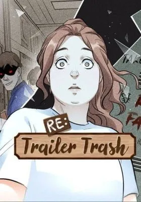 Cover of Re:Trailer Trash (Colored)