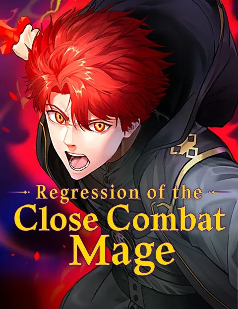 Cover of Regression of the Close Combat Mage