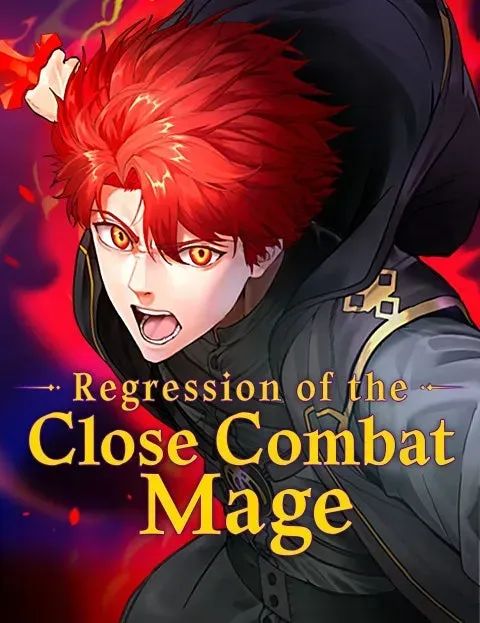 Cover of Regression of the Close Combat Mage