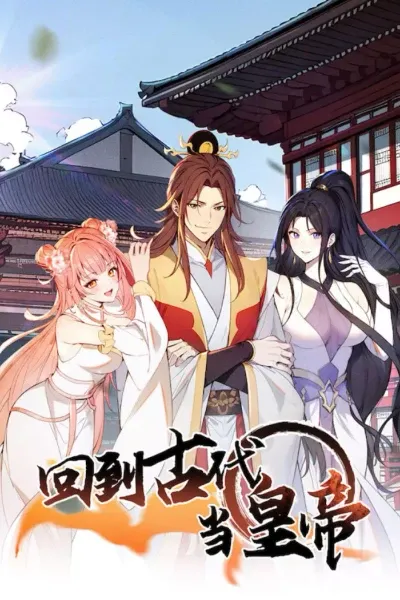 Cover of Return to the Ancient Times as an Emperor