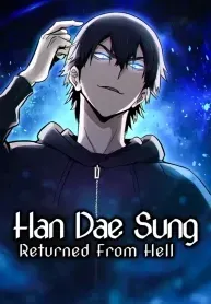 Returned From Hell Han Dae Seong