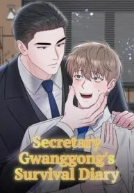 Cover of SECRETARY GWANGGONGS SURVIVAL DIARY