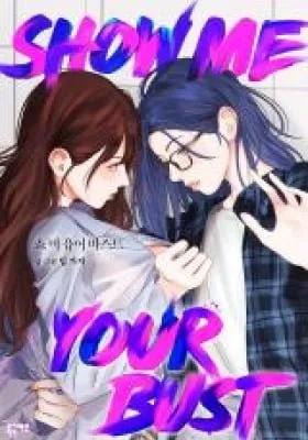 Cover of Show Me Your Bust