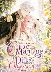 Cover of Tada no Keiyaku Kon no Hazu na no ni, Yomei Ichinen no Reitetsu Koushaku ni Dekiai Sarete Imasu