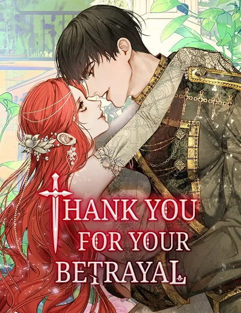 Thank You for Your Betrayal