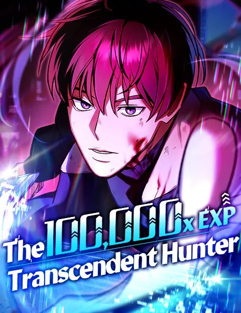 Cover of The 100,000x EXPTranscendent Hunter