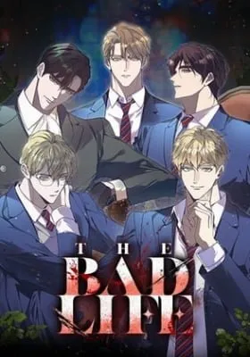 Cover of The Bad Life