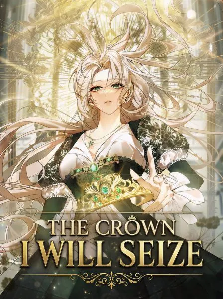 The Crown I Will Seize