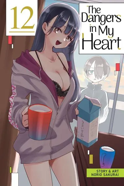 Cover of The Dangers in My Heart