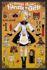Cover of The Illustrated Guide to Monster Girls