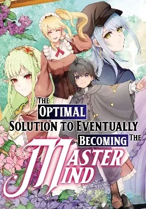 Cover of The Optimal Solution to Eventually Becoming the Mastermind