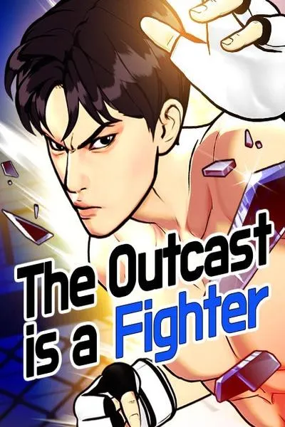 Cover of The Outcast is a Fighter