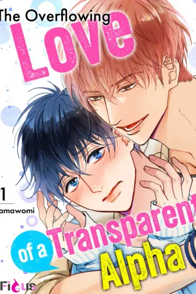 The Overflowing Love of a Transparent Alpha