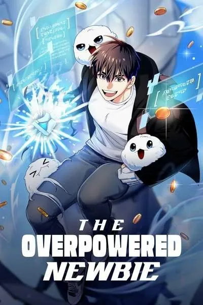 Cover of The Overpowered Newbie