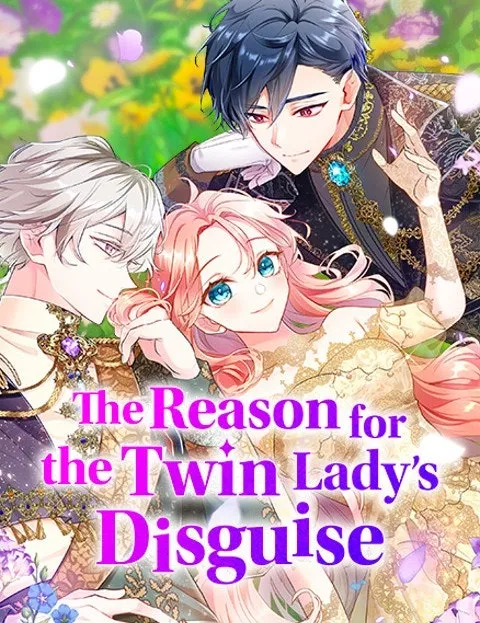 Cover of The Reason for the Twin Lady’s Disguise