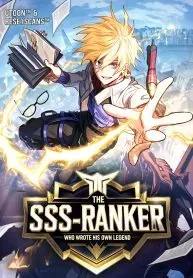 Cover of The SSS-Ranker Who Wrote His Own Legend