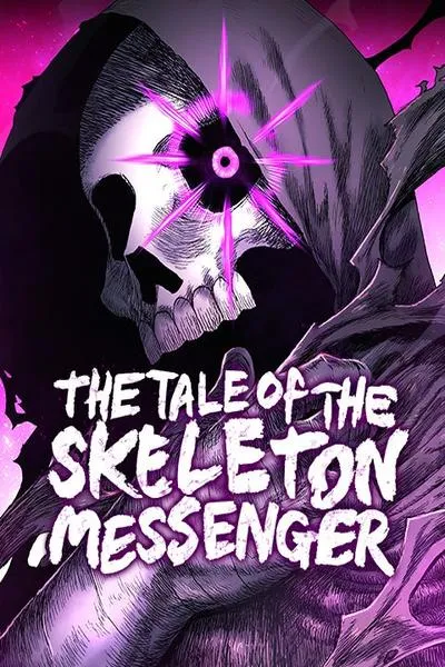 Cover of The Tale Of The Skeleton Messenger