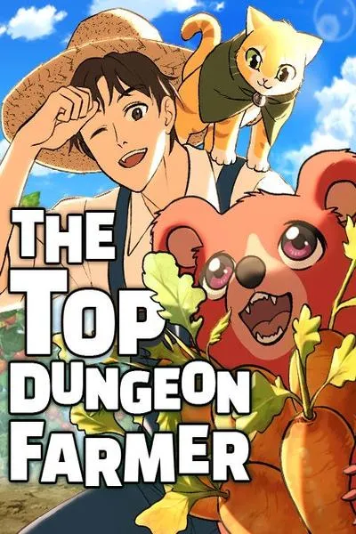 Cover of The Top Dungeon Farmer