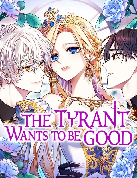 Cover of The Tyrant Wants to Be Good