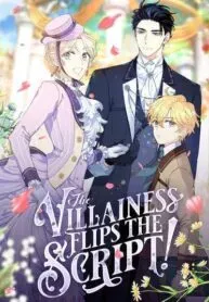 Cover of The Villainess Flips the Script!