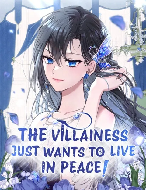 The Villainess Just Wants to Live in Peace!