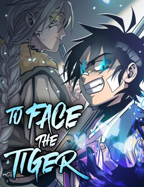 To Face the Tiger