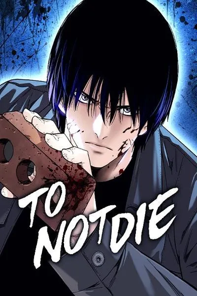 Cover of To Not Die